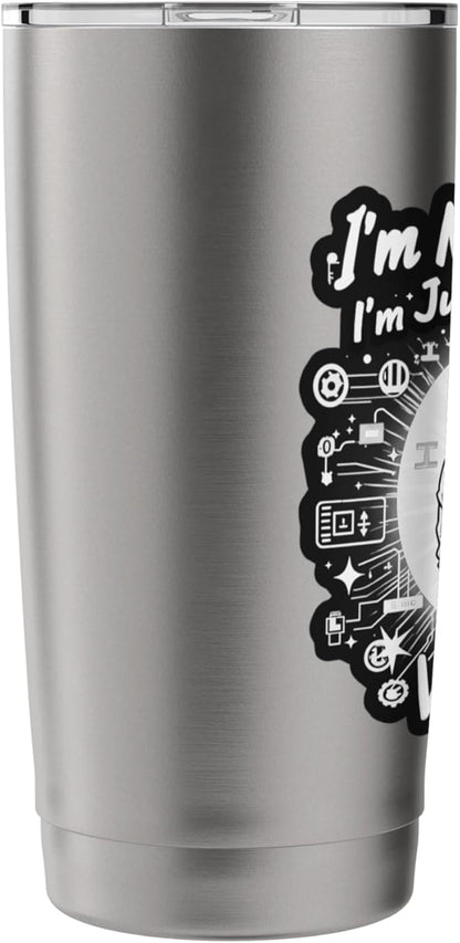 I'm Not Arguing I'm Just Explaining Why I'm Right With Math Stainless Steel Insulated Tumbler